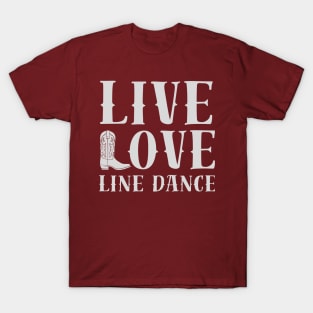 LIVE LOVE LINE DANCE T-Shirt